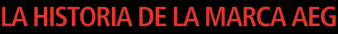 La historia de la marca AEG