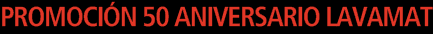 PROMOCI�N 50 Aniversario LAVAMAT