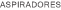 ASPIRADORES
