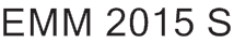EMM 2015 S