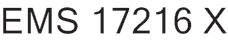 EMS 17216 X