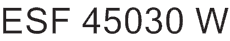ESF 45030 W