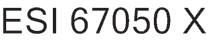 ESI 67050 X