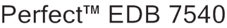 Perfect™ EDB 7540