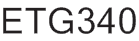 ETG340