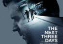 The Next Three Days HD Movie Trailer
