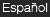 Espa&ntilde;ol