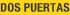 Dos puertas