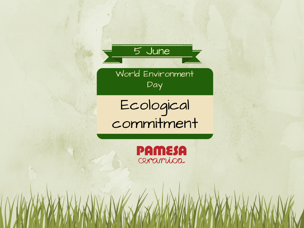 english-Compromisoecologico-PamesaCeramica-ceramic-tiles-worldenvironmentday-pamesa-medioambiente-tiles-azulejo-decor-homedecor-interiordesign