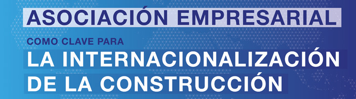 La internacionalizaci&oacute;n de la construcci&oacute;n