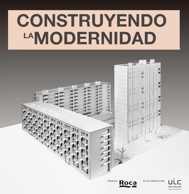Construyendo la Modernidad