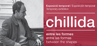 Exposici&oacute;n temporal: Chillida. Entre las formas