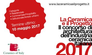 "La Ceramica e il Progetto" 2017: the competition's sixth edition gets under way