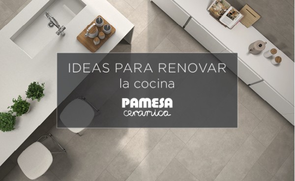 Ideas para renovar la cocina