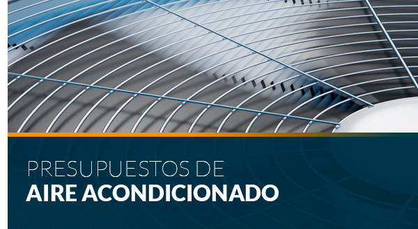 Presupuesto Aire Acondicionados