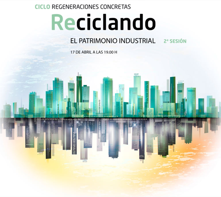 Ciclo 'Regeneraciones concretas'
