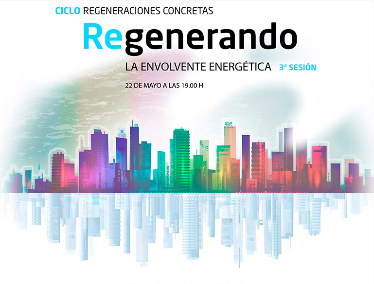 Ciclo 'Regeneraciones concretas'