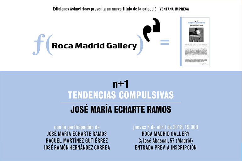 Presentaci&oacute;n de ‘n+1. Tendencias compulsivas’
