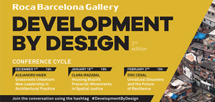 El ciclo ‘Development by Design’ vuelve al Roca Barcelona Gallery