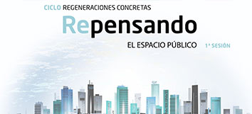 Nuevo ciclo: 'Regeneraciones concretas'