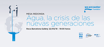 AGUA, LA CRISIS DE LAS NUEVAS GENERACIONES