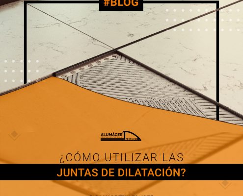Cómo utilizar las juntas de dilatación - ALUMÁCER